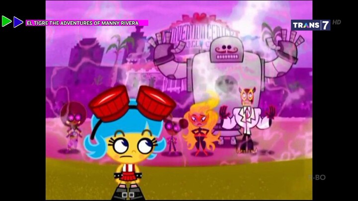El Tigre The Adventures Of Manny Rivera Trans 7 HD (3 Januari 2027)
