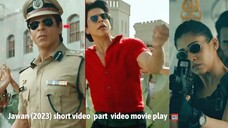 Jawan (2023) short video ( part 29 ) video movie play #hdvideoseries #Jawan #ibrahimkhan_zerotokhan