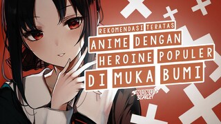 13 Anime Romance Dengan Heroine Populer di Sekolah