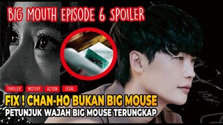 PETUNJUK CATATAN BIG MOUSE ! BIG MOUTH EPISODE 6 - SPOILER