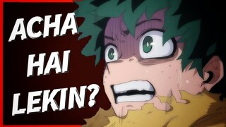 Aacha Toh Hai Lekin??? | My Hero Academia Hindi Dub Review