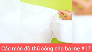 Đồ thủ công cho ba mẹ p17