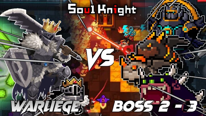 Warliege || Susah Dan Mudah Ada Di Boss Stage 3 Ini - Soul Knight