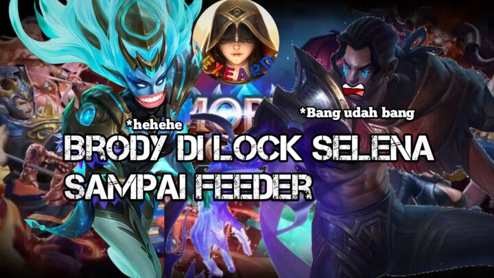Selena Kek nya punya dendam sama Brody Mobile legend Exe