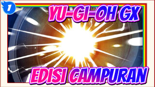 Yu-Gi-Oh! GX - Edisi Campuran_1