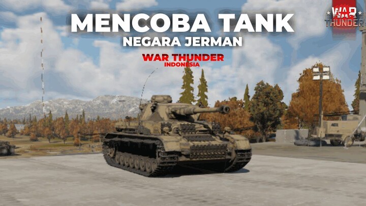 Mencoba Tank Negara Jerman | War Thunder Indonesia