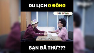 Du lịch 0 đồng?