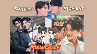 [Tổng hợp Tiktok]Sweet Moment MewGulf,ngọt ngào đến tiểu đường🧡🧡🧡#mewgulf #mewsuppasit #gulfkanawut