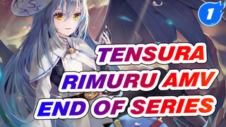 [TenSura AMV] Thank You For The Memories, Rimuru! Tribute To The End Of Series_1