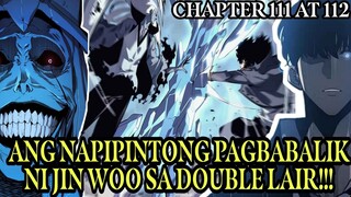 Ang Napipintong PAGBABALIK ni Jin woo sa Double Lair!! Solo Leveling Tagalog 111-112 S2