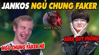 LMHT Nóng #2: JANKOS tâm sự được ngủ chung FAKER 😈, Xóa update Pyke vì quá sai lầm