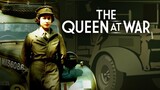 The Queen at War (2020)