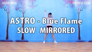 [Dance Cover] ASTRO(아스트로)🔥 Blue Flame Mirrored Dance Cover by ChunActive