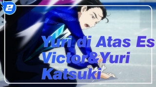 [Yuri di Atas Es]Penyelamatan-Victor&Yuri Katsuki_2