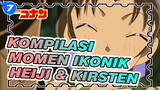 Kompilasi Momen Ikonik
Heiji & Kirsten_7