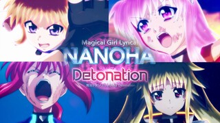 【MAD】Eternal Blaze- สาวน้อยเวทมนตร์ Nanoha Detonation AMV