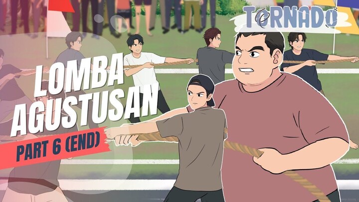 (PART 6) TARIK TAMBANG - LOMBA AGUSTUSAN (END)