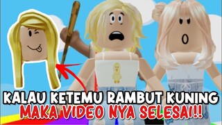 KALAU KETEMU RAMBUT WARNA KUNING SEBANYAK 4× MAKA VIDEO NYA SELESAI!😲 | ROBLOX INDONESIA🇮🇩 |