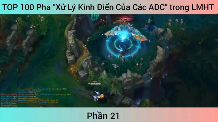 top 100 pha xử lý kinh điển của các cao thủ  21