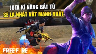 (Free Fire) JOTA bất tử khi Solo - kĩ năng đã quá mạnh | TTD