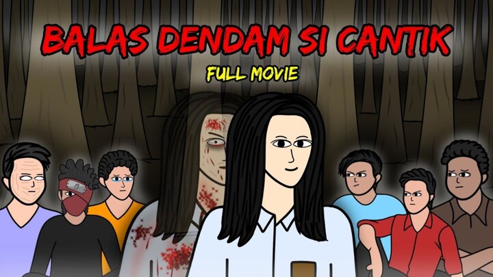 BALAS DENDAM SI CANTIK (Full Movie)