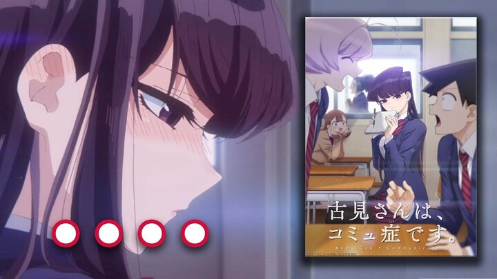 INI REVIEW KOMI-SAN WA COMYUSHOU DESU