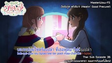 Healin' Good♥Precure ตอนที่ 36 ความเศร้าของนาตาชา แผนการเรียนครั้งใหญ่! [ซับไทย]