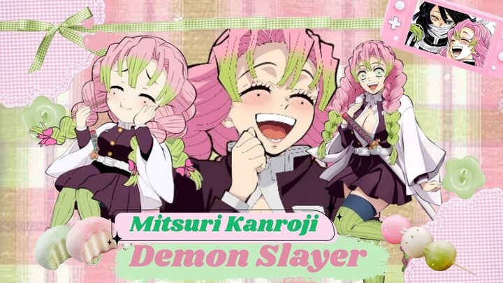 Mitsuri Kanroji Demon Slayer AMV🌷🍡