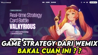 BAKAL CUAN ? GAME STRATEGY CARD BATTLE DARI WEMIX ? - VALKYRIOUS