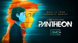 Pantheon | EP 2 HD