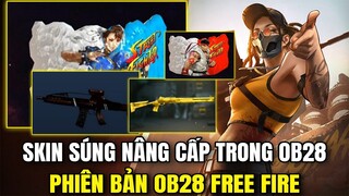 Free Fire/Skin Súng Nâng Cấp Mới Trong Phiên Bản OB28,Phiên Bản OB28 Quà Rank Tử Chiến,Bom Keo Mới