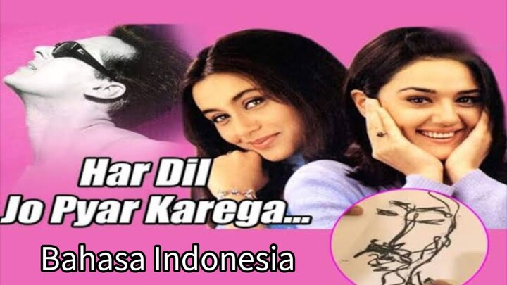 Jack yudhik _ film Har Dil Jo Pyar karega _Salmankhan_ Rani Mukherjee _ Prett Zinta . Bahasa Indo
