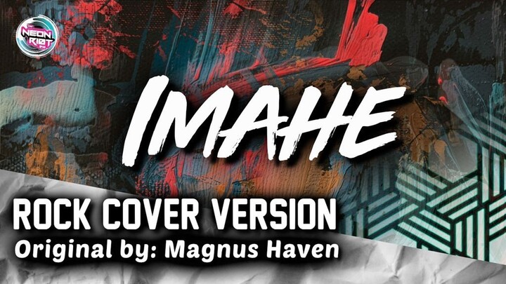 Imahe - Magnus Haven (Rock Cover Version) | TNRPH