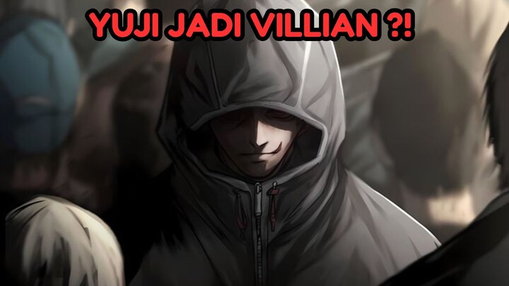 YUJI JADI JAHAT ?!