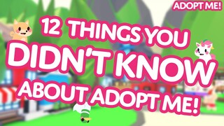 👀 12 Things You DIDN'T KNOW about Adopt Me! on Roblox 🙊