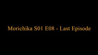 Morichika S01 E08 - Last episode 1080P Arfan Nisho webseries