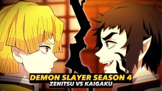 DEMON SLAYER SEASON 4 - FULL PERTARUNGAN ZENITSU VS KAIGAKU