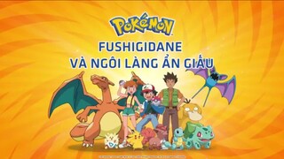 Pokemon S1 tập 10 FUSHIGIDANE và ngôi làng ẩn giấu (Bản lồng tiếng)