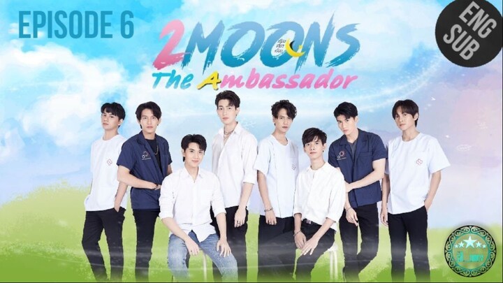 🇹🇭 2 Moons The Ambassador (2022) - EP06