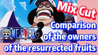 [ONE PIECE]   Mix Cut |  Comparison of the owners of the resurrected fruits