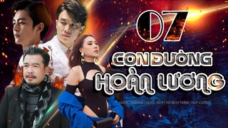PHIM HÌNH SỰ 2022 | CON ĐƯỜNG HOÀN LƯƠNG - Tập 7 | PHIM HÌNH SỰ VIỆT NAM HAY MỚI NHẤT 2022