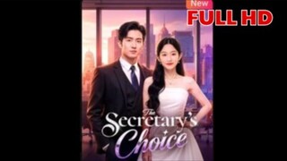 The Secretary's Choice