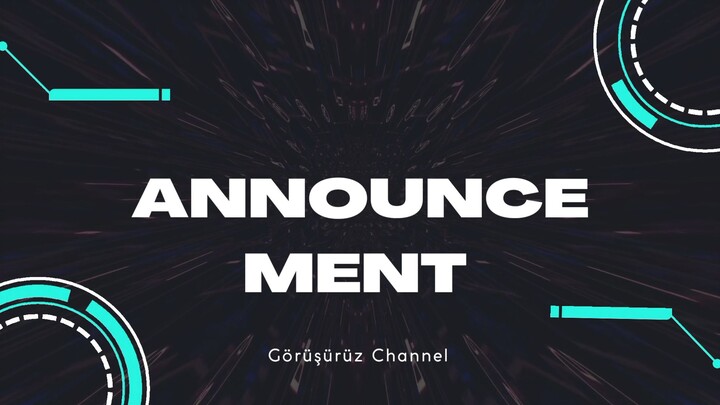 Announcement to our channel!!!