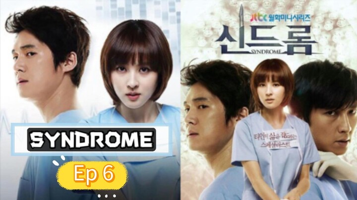 Ep6 SYNDROME