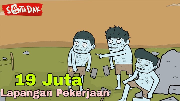19 Juta Lapangan Pekerjaan....Tapi Beda Timeline (Animasi Sentadak)