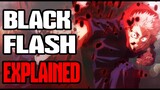 Explaining The Black Flash | Jujutsu Kaisen Explained