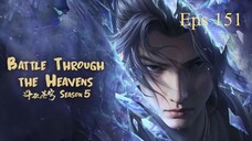 EP151- BTTH S5 Xiao Yan - INDO SUB