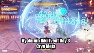 Hyakunin Ikki New Event Day 3 6452 Score Gameplay - Cryo Meta Showcase