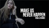 SHY Martin - Make Us Never Happen (Lyrics)