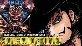 MIHAWK AKHIRNYA AKAN SHOWOFF KEKUATAN MENGERIKANNYA!! CROSS GUILD MELAMBANGKAN CIRI KHAS ROGER!!